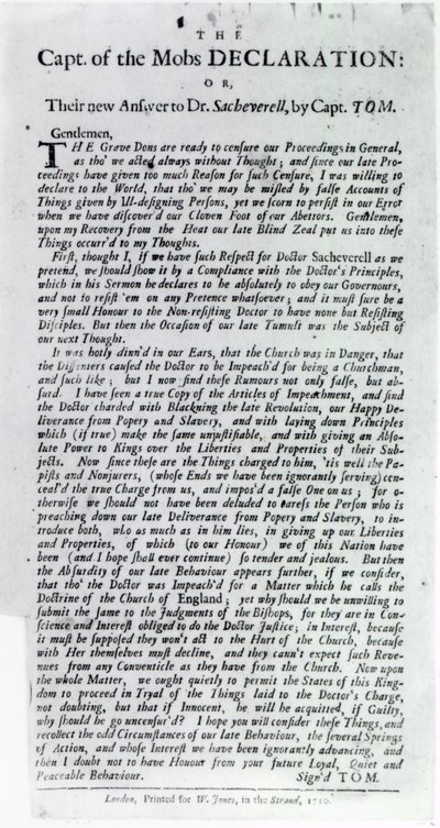 Die Erklärung des Kapitäns der Mobs oder, Ihre neue Antwort an Dr. Sacheverell, von Kapitän Tom, 1710 (Druck) von English School